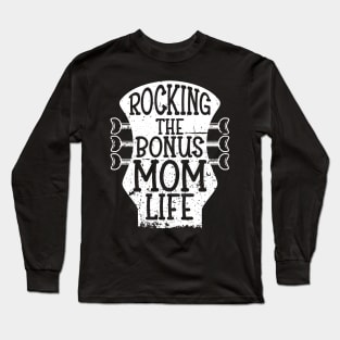 Rocking the Bonus Mom Life | Stepmom | Second Mom Long Sleeve T-Shirt